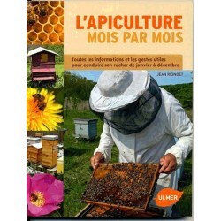 L'apiculture mois par mois