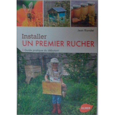 Installer un premier rucher