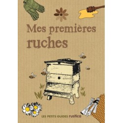 Mes premieres ruches