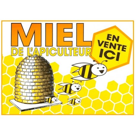 Panneau "Miel de l'apiculteur en vente ici"