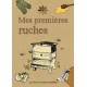 Mes premieres ruches