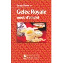 Livre - Gelée Royale par De Thivin