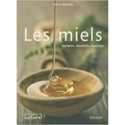 LIVRE - LES MIELS (CHANAUD)